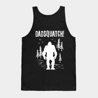 Dad Squatch Bigfoot Tank Top